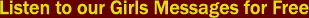 Listen to Messages for Free